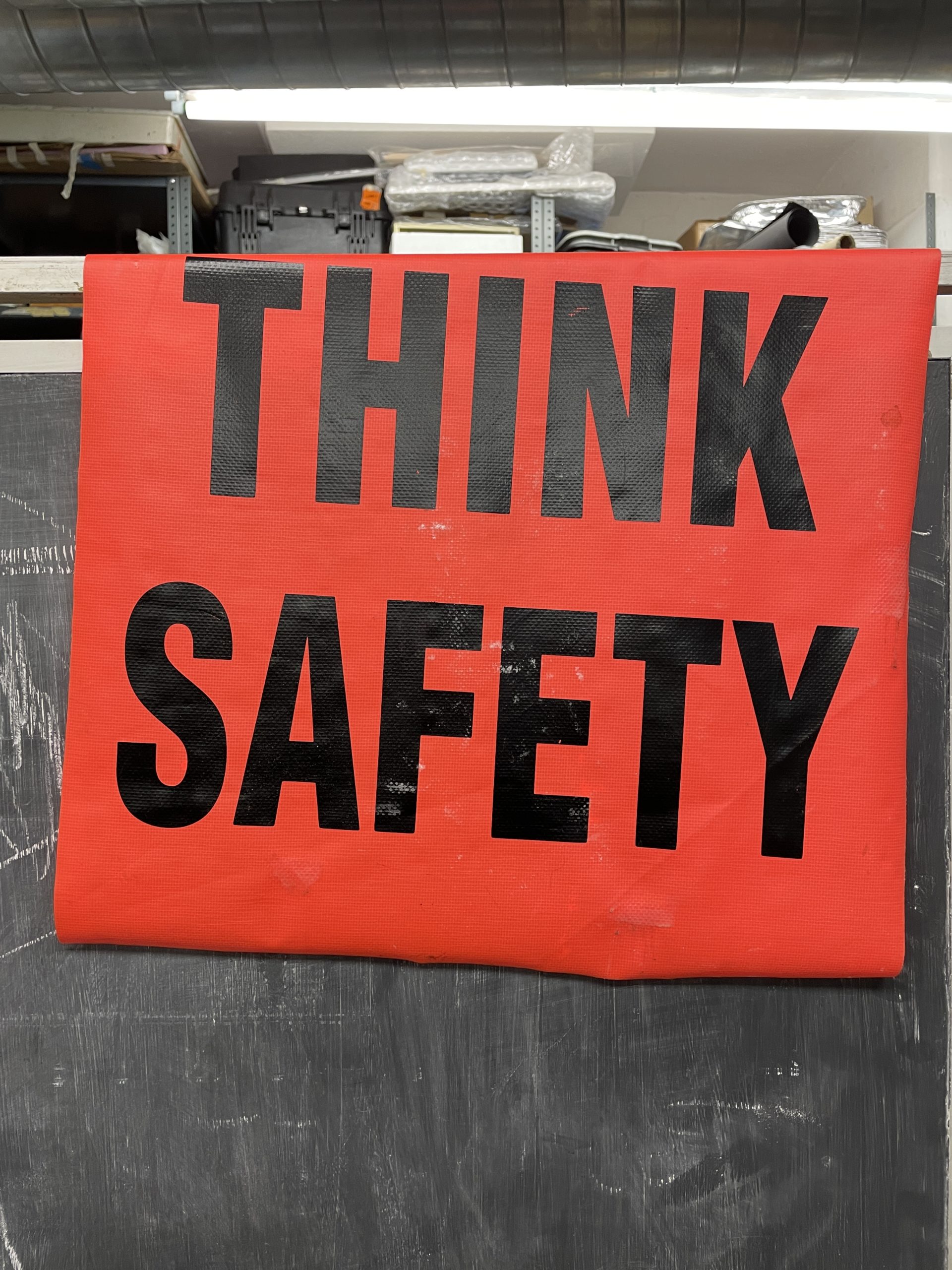 sign that says think safety