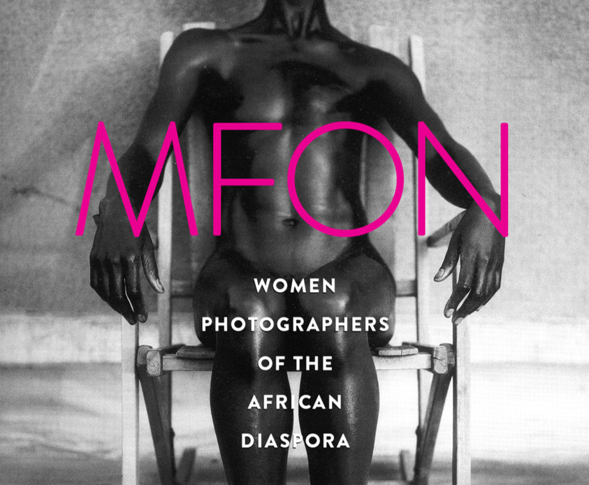 MFON: Women Photographers of the African Diaspora