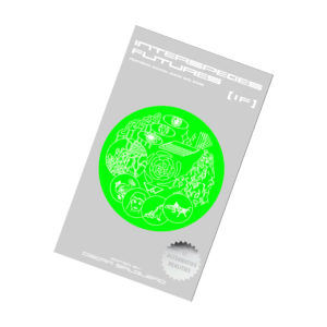 Interspecies Futures Catalog: a digital rendering of a grey book with sci-fi typography, and a green decal at the center with illustrations of speculative biological drawings