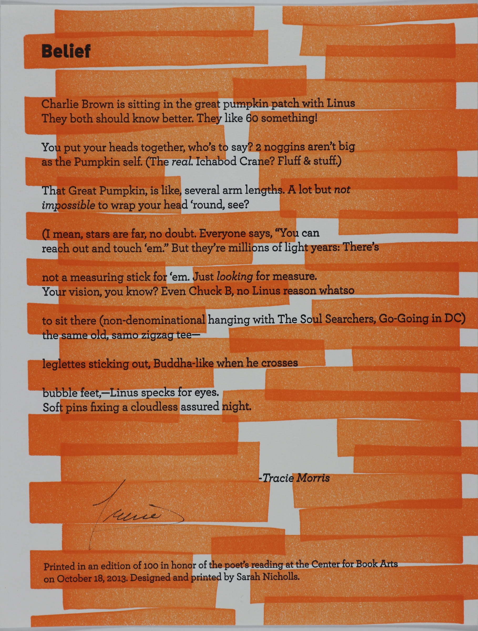 Broadside consists of a white background with orange rectangles covering almost the entirety of the broadside, with few white spaces/gaps in between the center, left and right side. The title is on the upper left corner in bolded black and the text in smaller size below. The text is centered towards the left and formatted as two sentences before each space.