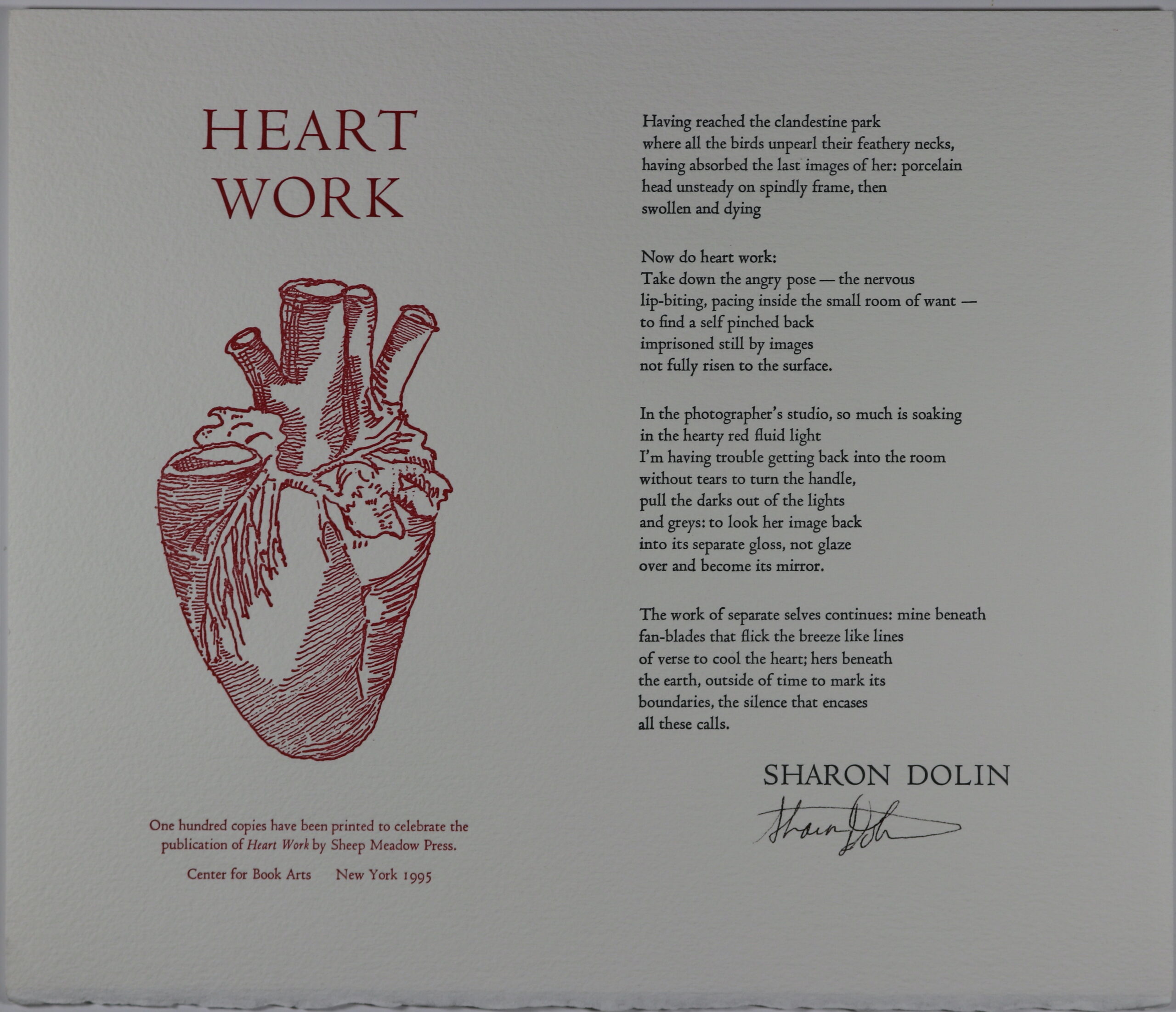 Broadside consists of a white background. Towards the left is the title centered in large, dark red letters. Below that is a realistic drawing of an anatomical heart also in dark red. To the right is the text of the poem in black lettering and formatted in four paragraphs.