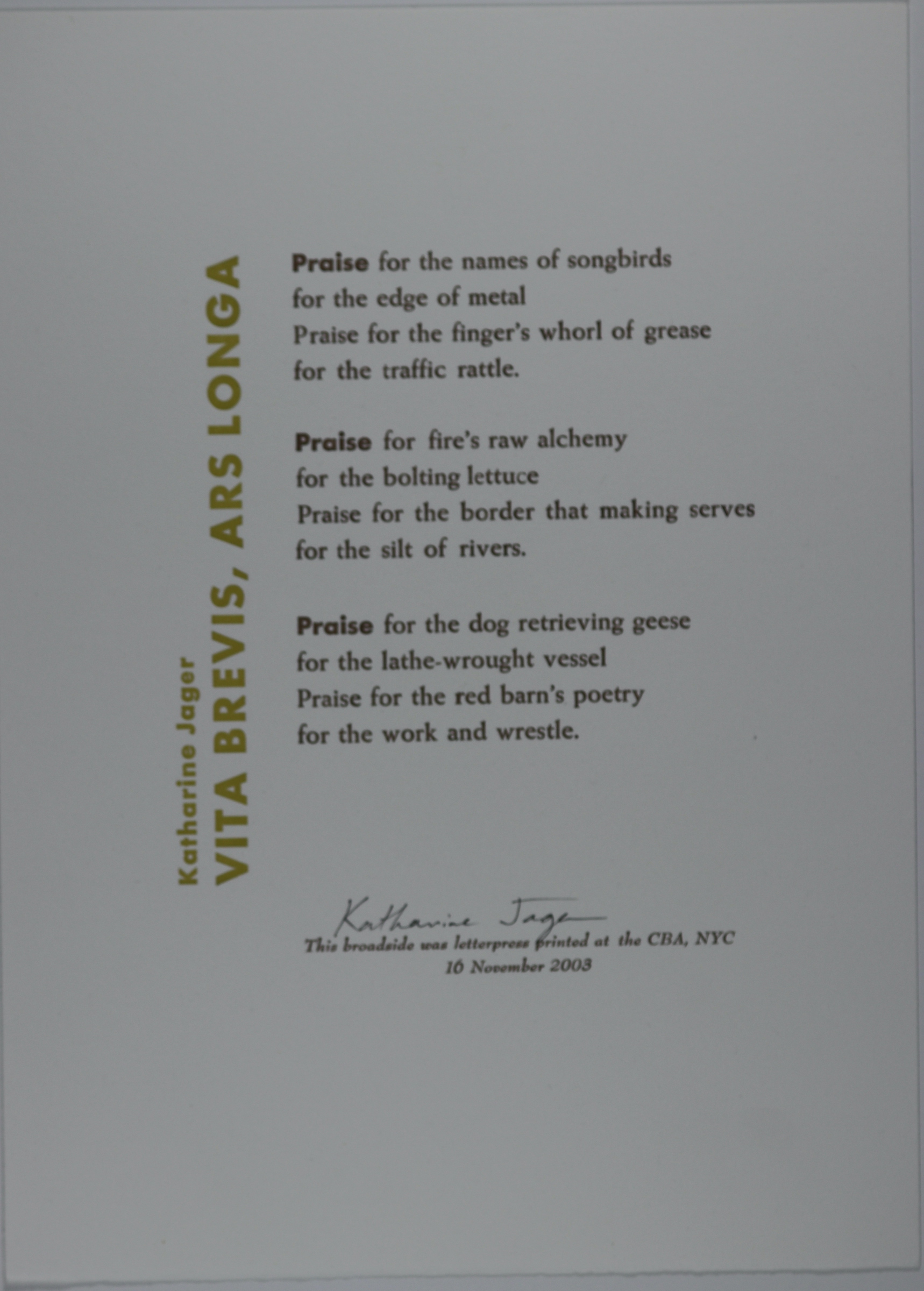 Broadside consists of a white background with the title in light green, written vertically to the left beside the text. The text is written in black lettering, each first word in bold. The text is formatted into three paragraphs, towards the center.