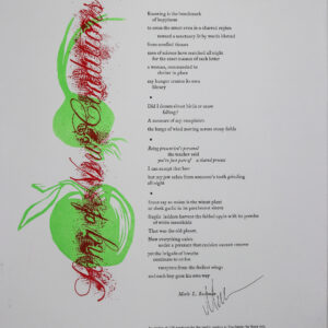 Rectangular in shape and vertical in length, this broadside consists of a white background with a large design on the direct left, centered towards the middle. The design has a large neon green drawing of an onion, next to that a drawing of garlic, with both having either their roots or leaves added. Written on top of the green designs is the title in a dark red color, written in script with a dust like design surrounding the letters that is the same dark color red. The text is to the direct right, centered in the middle and broken into sentences as it goes down, with added bullet points as well to break up certain sentences. The author's name is at the very end of the text and the signature right below that.